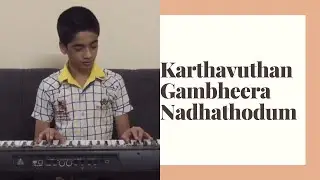 Karthavuthan Gambheera Nadhathodum| Malayalam Christian Devotional Song|Shawn Jose
