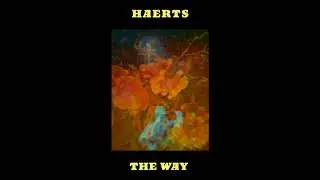 Haerts - The Way (Official Audio)