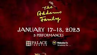 The Addams Family | January 17-18, 2025