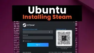 Easy Steps to Installing Steam on Ubuntu