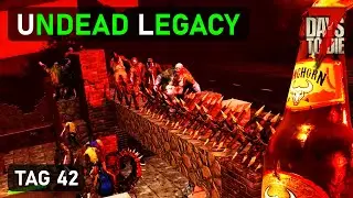 Undead Legacy #42 - Blutmond Nr. 6 🌑 7 Days To Die Mod Deutsch