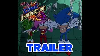 Sonic Undergound Comic Dub Trailer