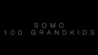 100 Grandkids - Mac Miller (Rendition) by SoMo