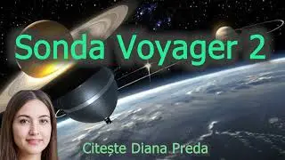 Voyager 2 - a doua calatorie spre infinit
