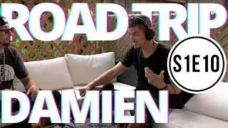ROAD TRIP // Saison 1 // Épisode 10 // DAMIEN