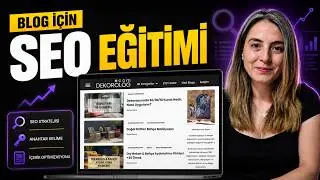 SEO Eğitimi: Arama Motoru Optimizasyonu Nedir? Nasıl Yapılır?