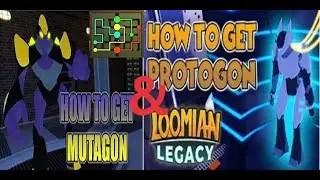 How to get Mutagon,Code and Protogon:Loomian Legacy ep.8(Roblox)