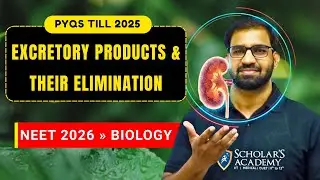 23 MUST-DO PYQs ∣ Excretory Products & Elimination ∣ Guaranteed Questions for NEET 2026