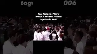 Rare footage of Chris Brown and Michael Jackson together in 2006 #chrisbrown #michaeljackson
