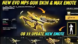 New Evo MP5 Gun Skin and Emote | OB 33 Character Ability Changed | A124 & Nikita