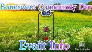 Bounsweet Community Day Event Info (Pokemon Go)