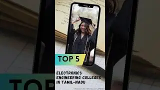 Top 5 Electrical Engineering Colleges in Tamil-Nadu