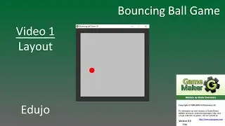 1 - Bouncing Ball Game: Layout