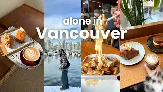 Vancouver Travel Vlog 🇨🇦｜things to do and what I ate in 3 days｜first time in Vancouver ☕️🤍