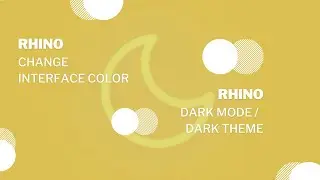 #7 Rhino Dark Mode & Interface Customization Guide: How to Create a Professional Dark Theme