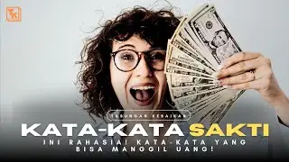 Kata-Kata Sakti Ini Bisa Manggil Uang ke Hidupmu!