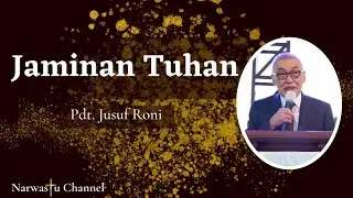 Jaminan Tuhan | pdt. Jusuf Roni
