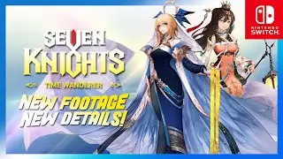 Seven Knights -TIME WANDERER- Official REVEAL!!! | Seven Knights