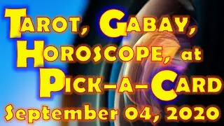 Tarot, Gabay, Horoscope, at Pick-a-Card for September 04, 2020, Friday | Daily Habit