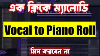 How To Convert Audio To Midi In FL Studio 21 in Bangla