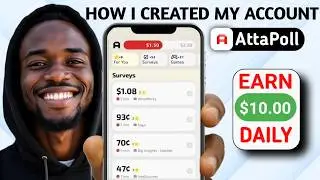 How I Created My ATTAPOLL Account | Make $10 Daily from Attapoll Surveys