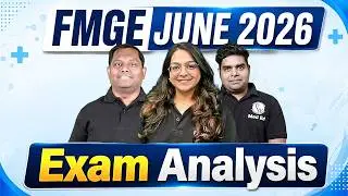 FMGE June 2026 Exam Analysis |  Complete Paper Review | PW MedEd