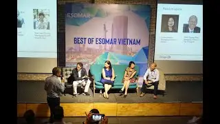 Best of ESOMAR Vietnam | The future developments for market research | Panel discussion