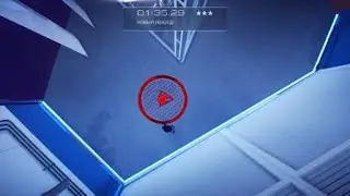 Mirror's Edge™ Catalyst Рывок. Красивый маршрут. 3 звезды.