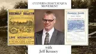 Culver’s Chautauqua Movement