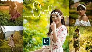 How To Edit Outdoor Presets - Portrait Photography | Free Lightroom Presets XMP & DNG