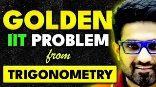IIT का Tricky Question From Trigonometry