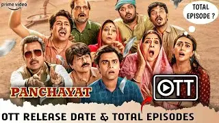 Panchayat 3 Prime Video Release Date | Panchayat Season 3 Total Episodes | Panchayat 3 Official Date