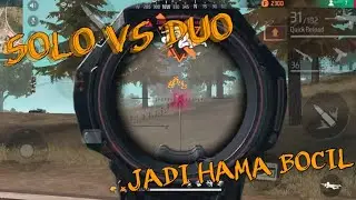 SOLO VS DUO HIGHLIGHT! SETELAH PENSI 1 TAHUN!? AUTO KAKU!? FREE FIRE INDONESIA