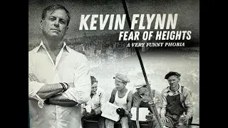 Comedian Kevin Flynn - Fear of Heights Play @ Odyssey Theatre Ensemble - April 5 to April 14, 2024