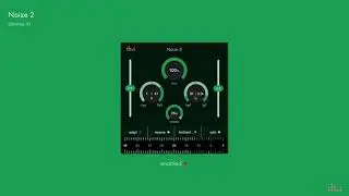 Noize 2 plugin walkthrough by nrec & PRTCL