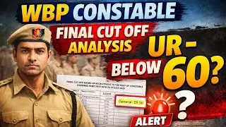 WBP Constable Final Cut Off কত যাবে? WBP Constable 2024 Final Cut Off 