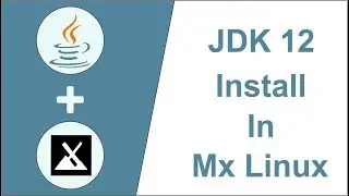 JDK Install In MX Linux