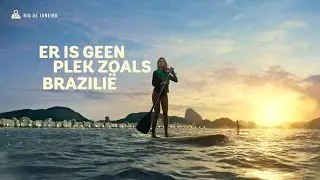 Er is geen plek zoals Brazilië