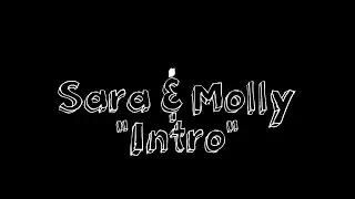 Sara & Molly - Web Series 