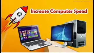 Increase Computer Speed | Tech Pouch