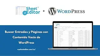 WordPress – Buscar Posts y Páginas con Contenido Vacío