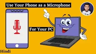 Phone as Wireless Microphone | Phone as Mic for PC via WiFi | How to use Phone as Mic for PC - Hindi