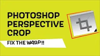 How to fix warped photos with Adobe Photoshop Perspective Crop tool