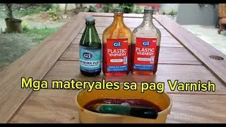 Paano Mag Varnish Ng Kahoy,Tamang Process Sa Pag Varnish, Magandang Color Combination Sa Pag Varnish