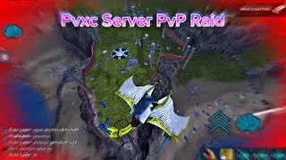 Ark Mobile Pvxc Server PvP Raid