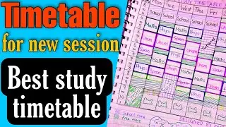 Timetable for new class | best timetable | hamari kaksha