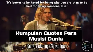 Kumpulan Quotes Para Musisi Terbaik Dunia Sepanjang Masa Terbaru (2022) || ZoXy Quotes