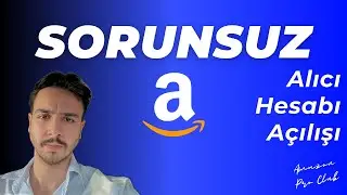 Amazon Alıcı Hesabı Sorunsuz Nasıl Açılır? Sipariş İptallerini Önlemenin Sırrı | Amazon Arbitraj