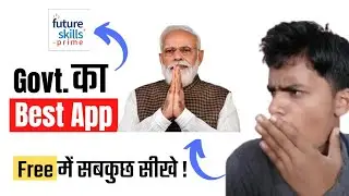 Govt. Launched its best app - Future Skills prime | Here's how to use it and register for cources 🔥🔥