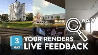 Send your 3D RENDER | Live feedback from VizAcademy! | Ep.05